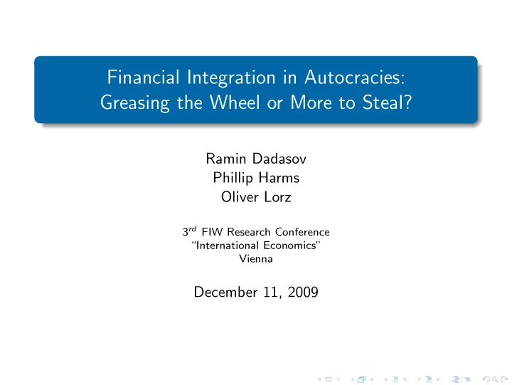 financial integration in autocracies greasing the wheel