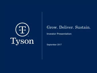 Grow. Deliver. Sustain.  Investor Presentation  September 2017  Forward-Looking Statements  Certain