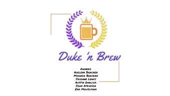 Owners:  Adelena Bracken  Miranda Bracken  Javonne Lewis  Austin Garlick  John Atkinson  Zak