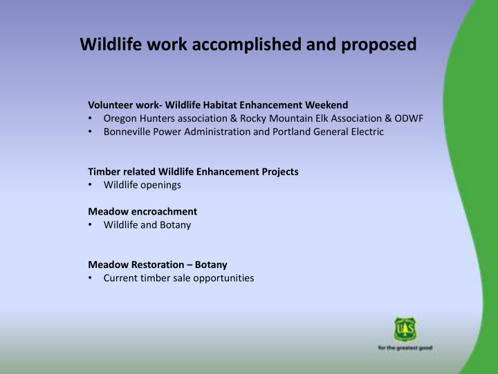 wildlife work accomplished and proposed