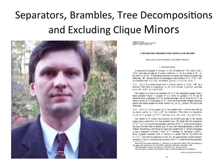 and excluding clique minors separators