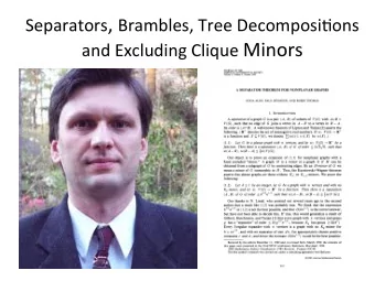 and  Excluding  Clique   Minors          Separators      X