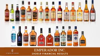 EMPERADOR INC.  1H2019 FINANCIAL RESULTS  1  1H2019 FINANCIAL RESULTS  1. OUR FINANCIALS  2.