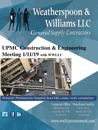 General  UPMC Construction &amp; Engineering Meeting 1/11/19 with WWLLC  Pictured: Presbyterian