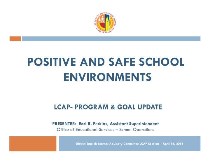 positive and safe school environments