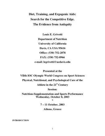 Diet, Training, and Ergogenic Aids:  Search for the Competitive Edge.  The Evidence from Antiquity