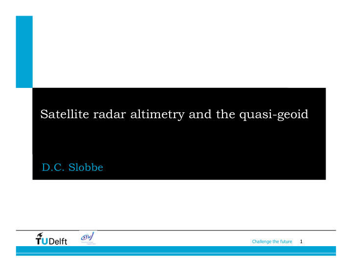 satellite radar altimetry and the quasi geoid