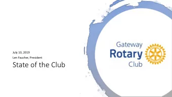 State of the Club Rotary  People of Action  Promoting Peace  Fighting Disease