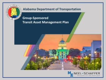 Alabama Department of Transportation  Group-Sponsored  Transit Asset Management Plan  INTRODUCTION