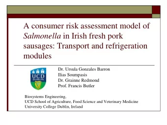 A consumer risk assessment model of Salmonella in Irish fresh pork  sausages: Transport and
