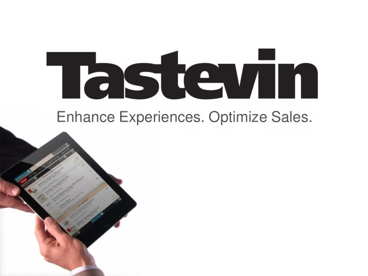 enhance experiences optimize sales the most dynamic