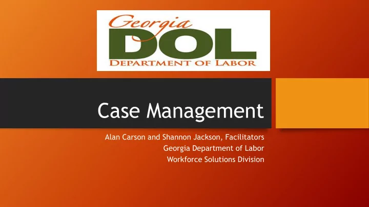 case management