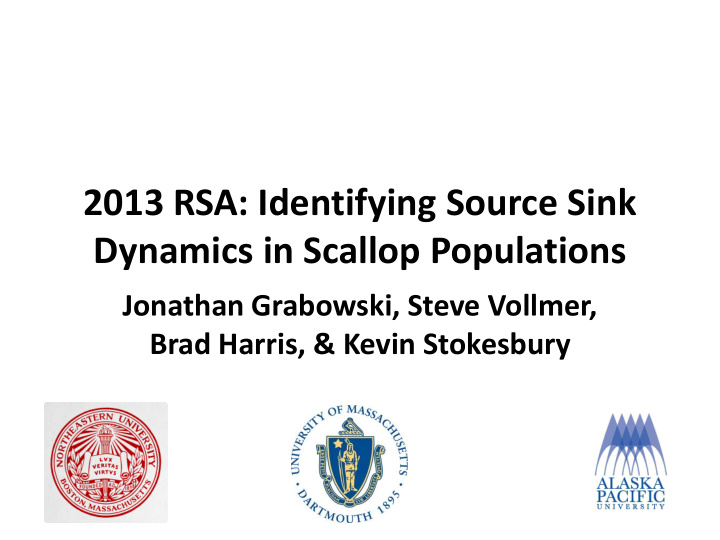 2013 rsa identifying source sink dynamics in scallop