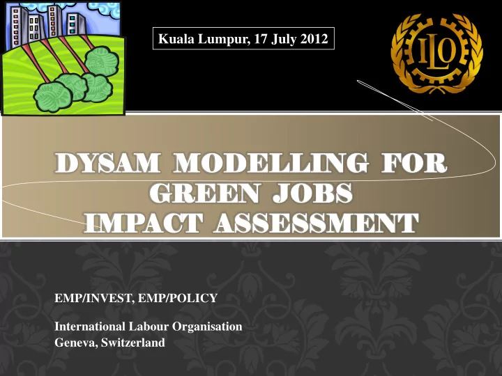 dy dysam modell delling ing fo for r gree een n job obs s