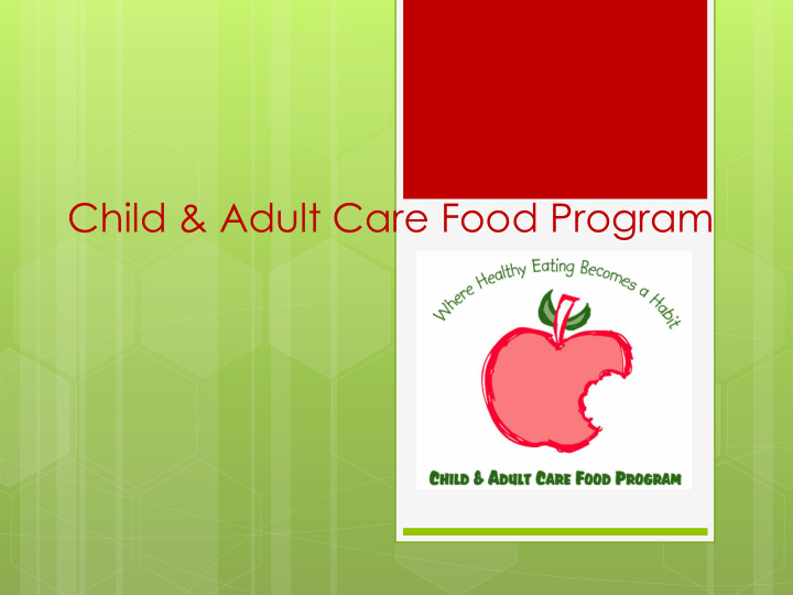 child adult care food program counties we serve