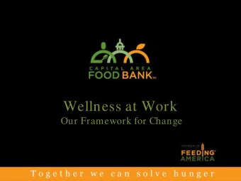 Wellness at Work  Our Framework for Change  The Basics  Founded in 1980 to serve Washington, DC and