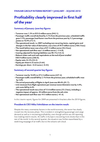 Profitability clearly improved in first half  of the year  Summary of JanuaryJune key figures