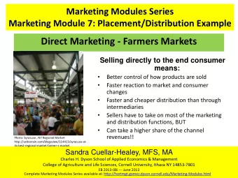 Selling directly to the end consumer  means:  Better control of how products are sold