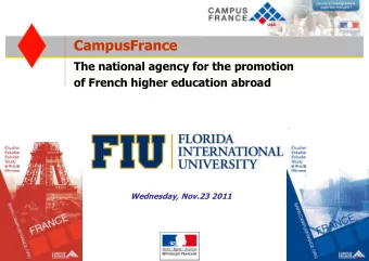 CampusFrance  The national agency for the promotion  of French higher education abroad  Wednesday,