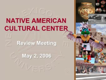 Native American Cultural Center  NATIVE AMERICAN  NATIVE AMERICAN  NATIVE AMERICAN  CULTURAL CENTER