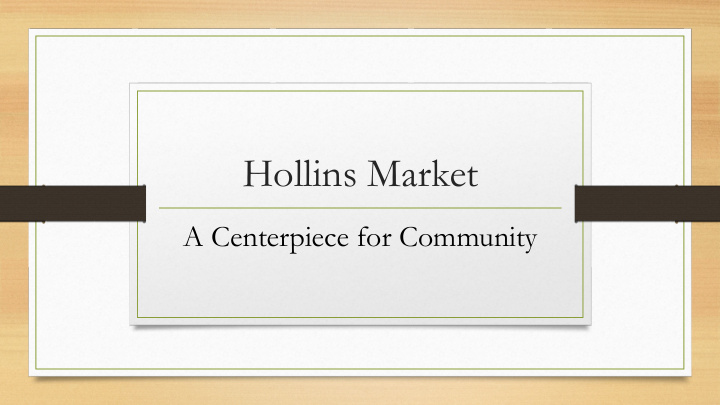 hollins market