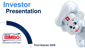 Investor  Presentation  First Quarter 2020  Control Group: 75%  Grupo Bimbo Today  Float: 25%