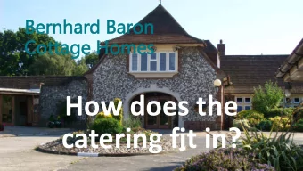 How does the  catering fit in?  No catering  tips  Number one source of  complaints: the catering!