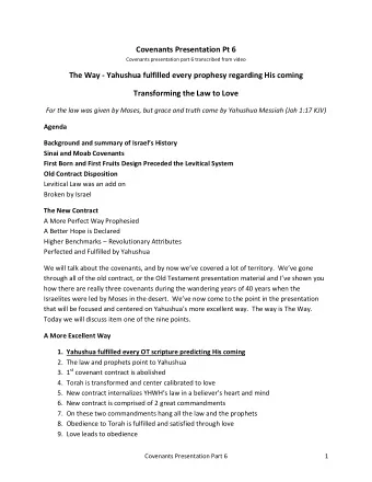 Covenants Presentation Pt 6  Covenants presentation part 6 transcribed from video  The Way -