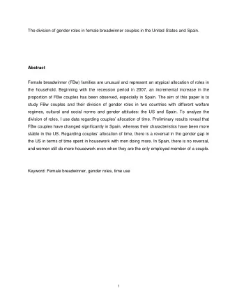 The division of gender roles in female breadwinner couples in the United States and Spain.