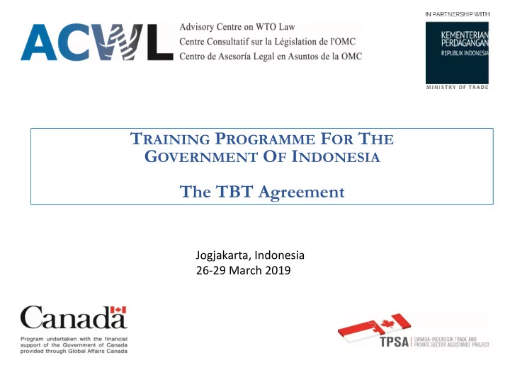 scope of the tbt agreement trade in goods