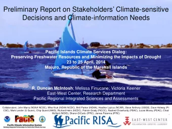 Preliminary Report on Stakeholders Climate-sensitive  Decisions and Climate-information Needs