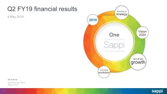 Q2 FY19 financial results  delivering on  strategy  9 May 2019  2019  Vision  2020  next phase