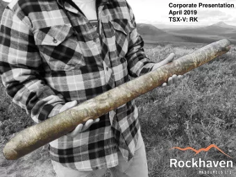 Corporate Presentation  April 2019  TSX-V: RK  TSX-V:RK  FORWARD LOOKING STATEMENTS  Certain