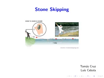 Stone Skipping  Tom  as Cruz  Lu  s Cebola  Stone Shape  Angle With Water  Spin  Childrens