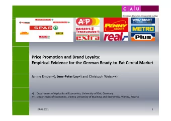 Price Promotion and Brand Loyalty: Empirical Evidence for the German Ready  to  Eat Cereal