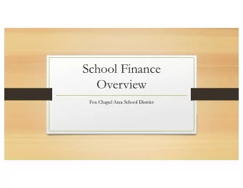 School Finance  Overview  Fox Chapel Area School District  Funding of Public Education  School