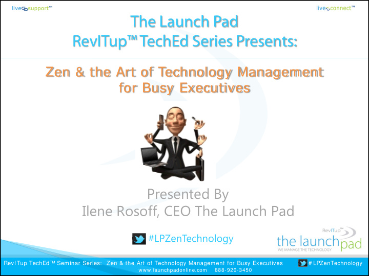 the launch pad revitup teched series presents