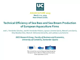 Technical Efficiency of Sea Bass and Sea Bream Production  of European Aquaculture Firms  Jos L.