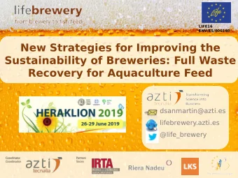 New Strategies for Improving the  Sustainability of Breweries: Full Waste  Recovery for Aquaculture