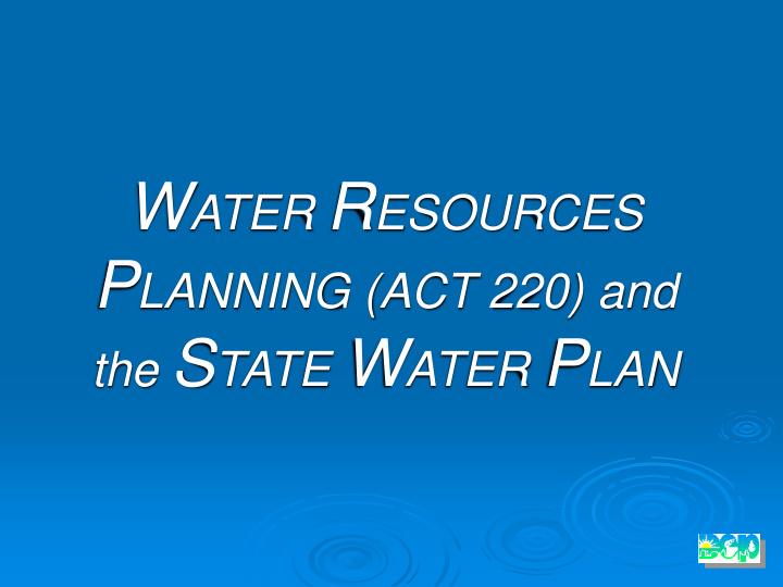 the need for water planning water plan vision