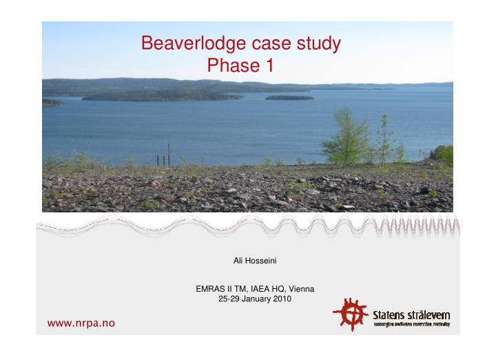 beaverlodge case study phase 1