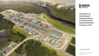 Presentation by  David Maxwell  Managing Director  to Euroz Securities  Rottnest Institutional