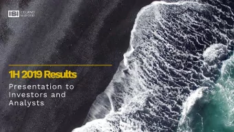 1H 2019 Results  Presentation to  Investors and  Analysts  Forward Looking  1H 2019 Results