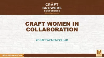 COLLABORATION  #CRAFTWOMENCOLLAB  MARA YOUNG  SHEILA GARCIA  Marketing &amp; Hospitality Manager