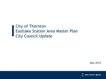 City Council Update  May 2015  1  Welcome and introductions  2  Agenda  Project background and
