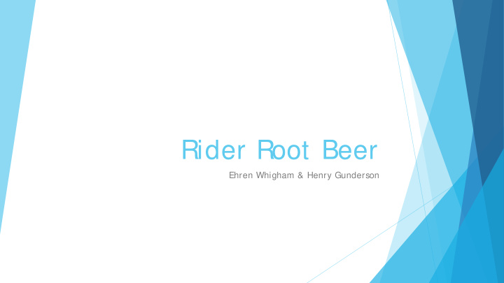 rider root beer