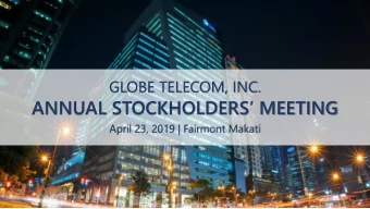 ANNUAL STOCKHOLDERS MEETING  April 23, 2019 | Fairmont Makati  MESSAGE FROM  THE CHAIRMAN  JAIME