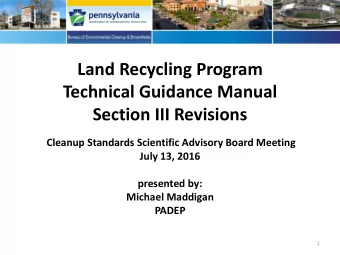 Land Recycling Program  Technical Guidance Manual  Section III Revisions  Cleanup Standards