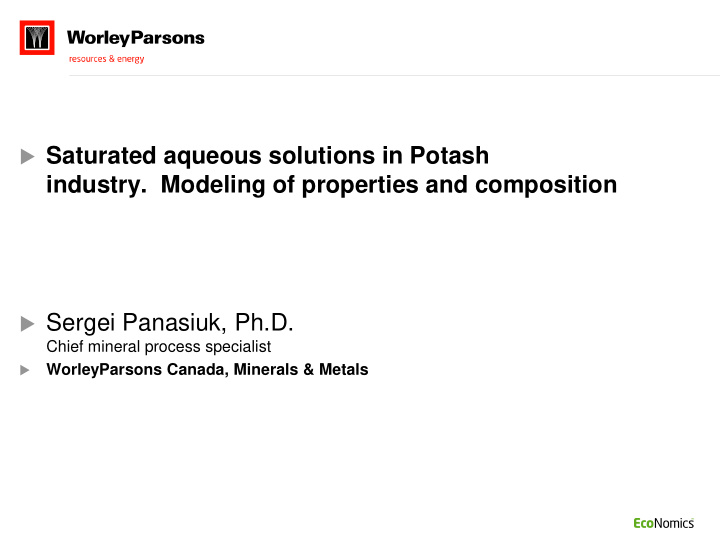 saturated aqueous solutions in potash