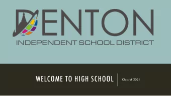 WELCOME TO HIGH SCHOOL  Class of 2021  THE DIFFERENCES BETWEEN MIDDLE SCHOOL AND  HIGH SCHOOL